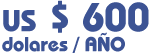 US $ 600/ dólares al año 