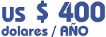 US $ 400/ dólares al año 